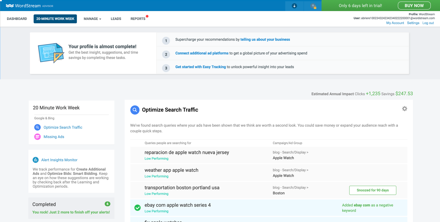 Updated Trial to Buy Push (Top Right Corner) - Encourages a more independent buy online experience without needing to call a representative to upgrade