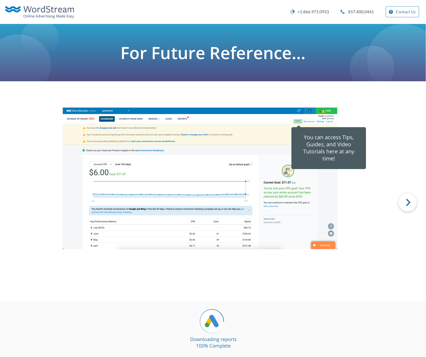 A Final Reference page that shows clients where to find Help in the future